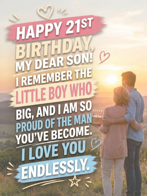 Emotional & Encouraging Birthday Messages For Son